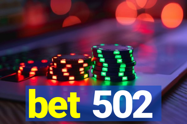 bet 502